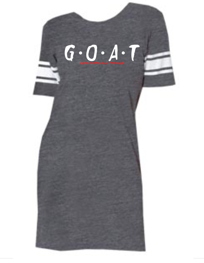 G.O.A.T (God over all things) T-shirt Dress
