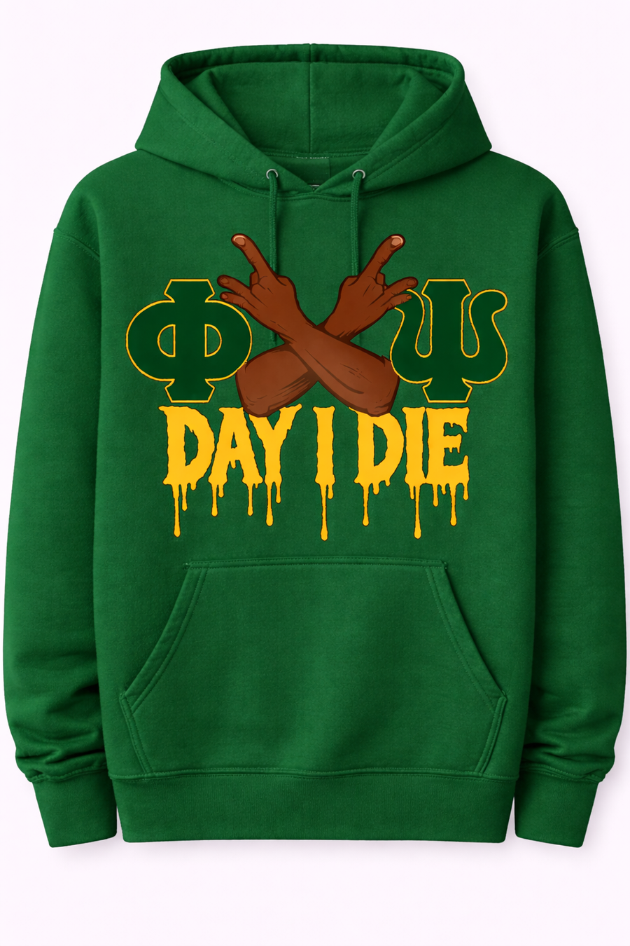 Phi ETA PSI DAY I DIE Hoodie